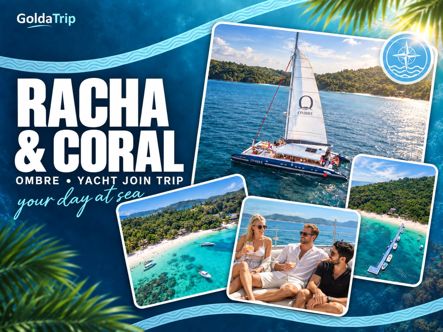 Racha & Coral Join Trip — Sun Lounge for 4 (Ombre) - Main photo